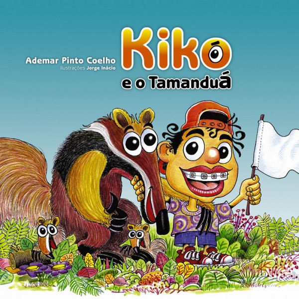 Kiko e o Tamanduá